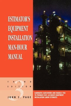 Estimator's Equipment Installation Man-Hour Manual - Page, John S.