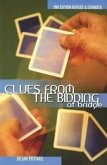 Clues from the Bidding at Bridge (Revised, Expanded)