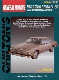 GM Full-Size Buick, Oldsmobile, and Pontiac, 1975-90 - Chilton Automotive Books; The Nichols/Chilton; Chilton