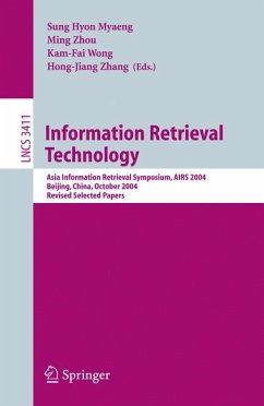 Information Retrieval Technology - Myaeng, Sung Hyon / Zhou, Ming / Wong, Kam-Fai / Zhang, Hong-Jiang (eds.)