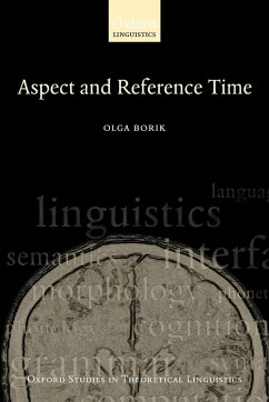 Aspect and Reference Time - Borik, Olga