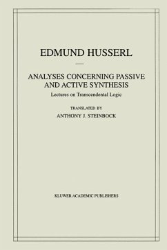 Analyses Concerning Passive and Active Synthesis - Husserl, Edmund