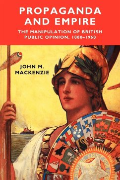 Propaganda and Empire - Mackenzie, John M.