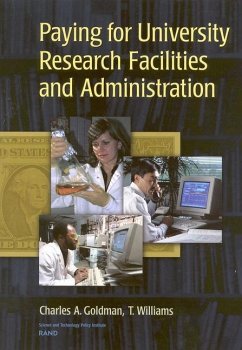 Paying for University Research Facilities and Administration - Goldman, Charles A; Williams, T.