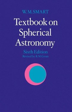 Textbook on Spherical Astronomy - Smart, W. M.