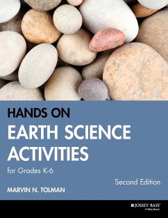 Hands-On Earth Science Activities for Grades K-6 - Tolman, Marvin N
