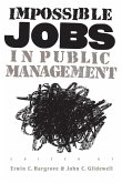 Impossible Jobs in Public Management
