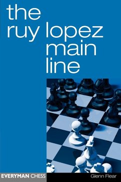 The Ruy Lopez Main Line - Flear, Glenn