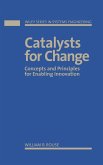 Catalysts for Change