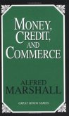 Money, Credit, and Commerce