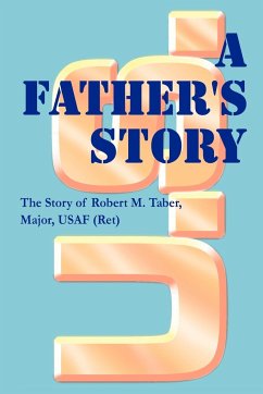 A Father's Story - Taber, Robert M.