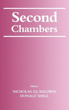 Second Chambers - Baldwin, Nicholas / Shell, Donald (eds.)