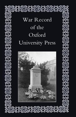 War Record of the University Press, Oxford - Naval & Military Press