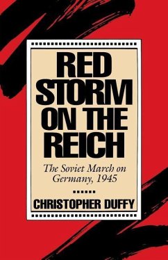 Red Storm on the Reich - Duffy, Christopher