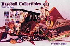 Baseball Collectibles: With Price Guide - Capano, Peter