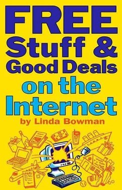 Free Stuff & Good Deals on the Internet - Bowman, Linda