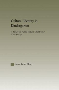Cultural Identity in Kindergarten - Mody, Susan Laird