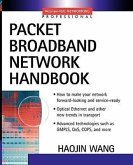 Packet Broadband Networking Handbook