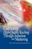 Cultivating High-Quality Teaching Through Induction and Mentoring
