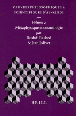 Oeuvres Philosophiques Et Scientifiques d'Al-Kindī, Volume 2 Métaphysique Et Cosmologie