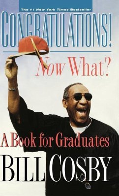 Congratulations! Now What? - Cosby, Bill
