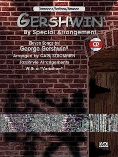 Gershwin by Special Arrangement (Jazz-Style Arrangements with a Variation)