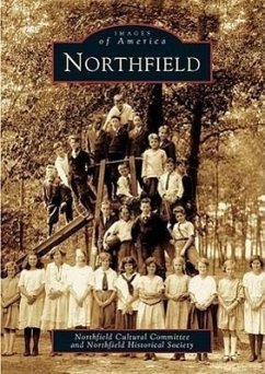 Northfield - The Northfield Historical Society