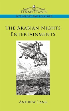 The Arabian Nights Entertainments - Lang, Andrew