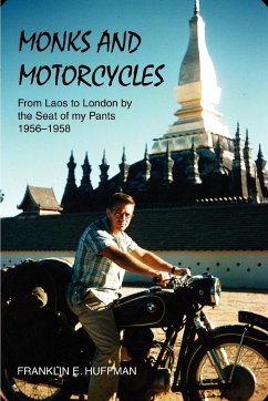 Monks and Motorcycles - Huffman, Franklin E.