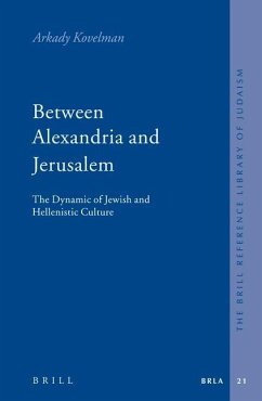 Between Alexandria and Jerusalem - Kovelman, Arkady