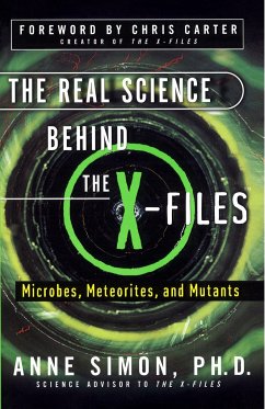 The Real Science Behind the X-Files - Simon, Anne