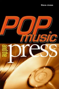 Pop Music and the Press - Jones, Steve