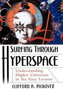 Surfing Through Hyperspace - Pickover, Clifford A