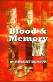 Blood and Memory: Memoir