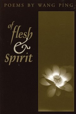 Of Flesh & Spirit - Ping, Wang