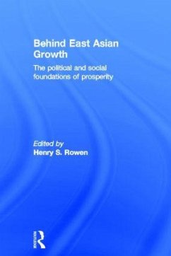 Behind East Asian Growth - Rowen, Henry S. (ed.)