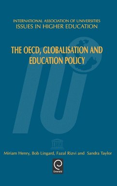 The OECD, Globalisation and Education Policy - Henry, M.; Lingard, Bob