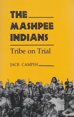 Mashpee Indians - Campisi, Jack