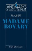 Gustave Flaubert, Madame Bovary