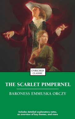 The Scarlet Pimpernel - Orczy, Emmuska