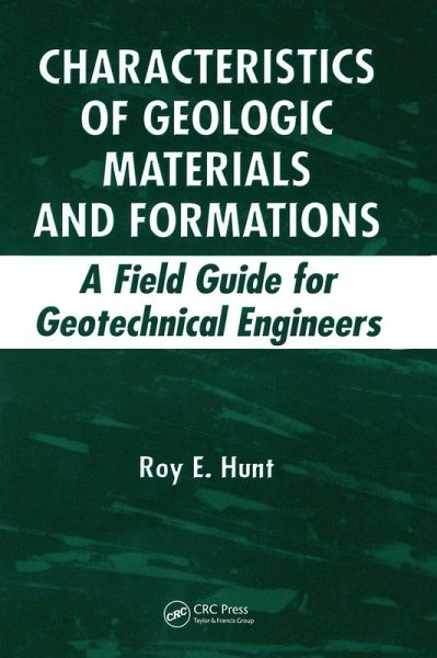 Characteristics of Geologic Materials and Formations Characteristics of Geologic Materials and Formations