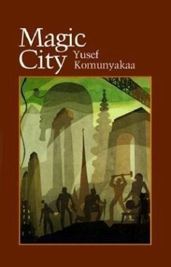 Magic City - Komunyakaa, Yusef