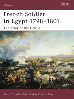 French Soldier in Egypt 1798-1801 - Crowdy, Terry