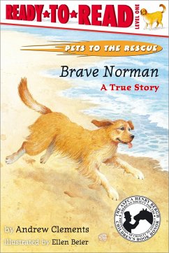 Brave Norman: A True Story (Ready-To-Read Level 1) - Clements, Andrew