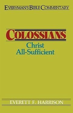 Colossians- Everyman's Bible Commentary - Harrison, Everett