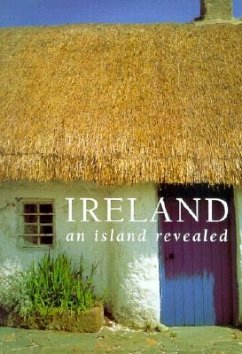 Ireland: An Island Revealed - The Automobile Association (Great Britai