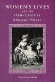 Women's Lives and the Eighteenth-Century English Novel