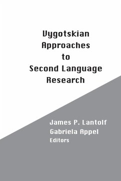 Vygotskian Approaches to Second Language Research - Lantolf, James P.; Appel, Gabriela