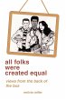 all folks were created equal - Bild 1