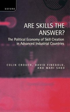 Are Skills the Answer? - Crouch, Colin; Finegold, David; Sako, Mari